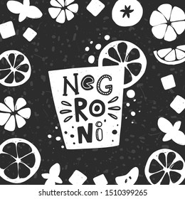 Negroni grunge style card. Cocktail glass with lemon slice silhouette on chalkboard with stylized lettering, ink drops. Nightclub, restaurant, bar menu. Poster, banner, print design
