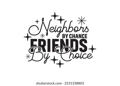 Neighbor Christmas Ornament EPS T-shirt