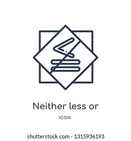 neither less or exactly equal icon from signs outline collection. Thin line neither less or exactly equal icon isolated on white background.