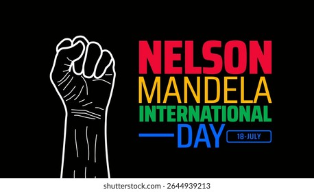 Dia Internacional de Nelson Mandela - fundo ou banner Punho do Contorno Levantado com Tipografia Colorida sobre Fundo Preto, Simbolizando Justiça e Igualdade.