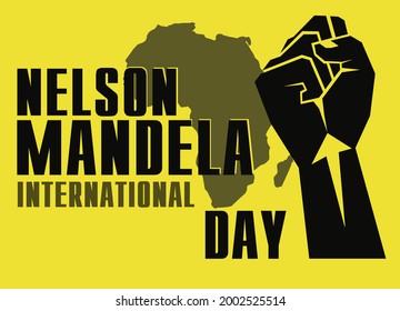 Nelson Mandela International Day. Silhouette Of A Hand Raised Up As A Symbol Of The Struggle For Freedom. Stock Vector Illustration.