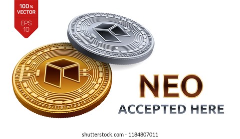 NEO. Accepted sign emblem. Crypto currency. Golden and silver coins with NEO symbol isolated on white background. 3D isometric Physical coins with text Accepted Here. Stock vector illustration.
