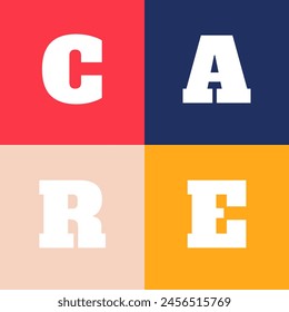 Neo Geometry Bauhaus Style - C.A.R.E. Text Colorful and Joyful