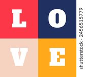 Neo Geometry Bauhaus Style - L.O.V.E Text Colorful and Joyful