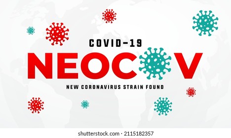 Neocov a new coronavirus strain found, covid 19 new variant modern creative banner, sign, design concept, social media post, template with virus icon 