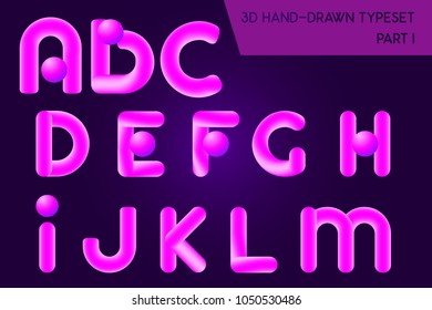 Neon 3D Rounded Headline Font. Holographic Letters Typeset. Fluid Color Typeface Isolated. Matte Liquid Colors In 80s, 90s Style. Bubble Tube Alphabet. Creativity Concept ABC For Music Poster, Banner