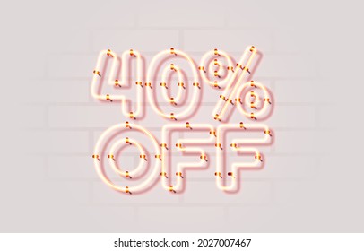 Neon 40 off sale banner. Sign board promotion. Vector illustration