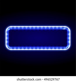 The neon blue frame with LED illumination in a retro style. The shining billboard with the place for the text. The vectorial burning template in ancient style. A rectangular sign with lamps.