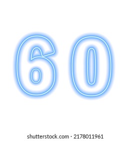 Neon blue number 60 isolated on white. Serial number, price, place. Vector illustration