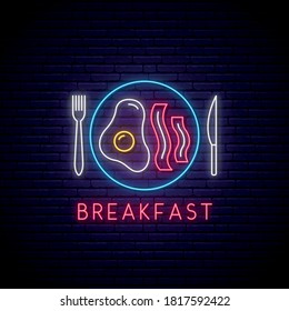 Neon breakfast sign. Fried egg and bacon on a plate. Glowing emblem in neon style for cafe, restaurant. Stock vector illustration.