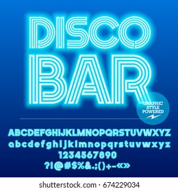 Neon bright set of Alphabet Letters, Numbers and Punctuation symbols. Font contains graphic style. Vector icon with text Disco Bar.