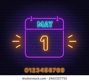 Neon Calendar Sign on brick wall background. 1 May text.