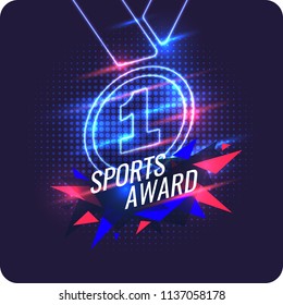 Neon Champions Medal. Sports Trophy, A Prize To The Winner. Vector Illustration.