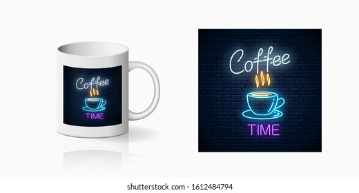 Neon coffee time print on mug mockup. Hot drink and food cafe sign on ceramic cup. Branding identity design coffee shop on mug. Vector shiny design element