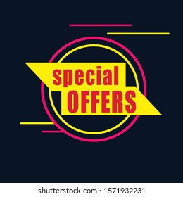Neon color template using words special offers isolated on dark background can be used for promotion or marketing purpose in internet or web- vector image