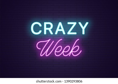 Neon composition of headline Crazy Week. Glowing Neon text Crazy Week, uppercase and lettering style. Bright digital signboard. Template for banner, Vector illustration. Blue and purple color