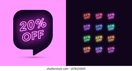 Neon Discount Tag, 20 Percentage Off. Special Offer Sale. Set of neon Price discount, colorful bundle. Bubble Message Template for your advertising design. Vector illustration