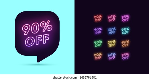 Neon Discount Tag, 90 Percentage Off. Special Offer Sale. Set of neon Price discount, colorful bundle. Bubble Message Template for your advertising design. Vector illustration