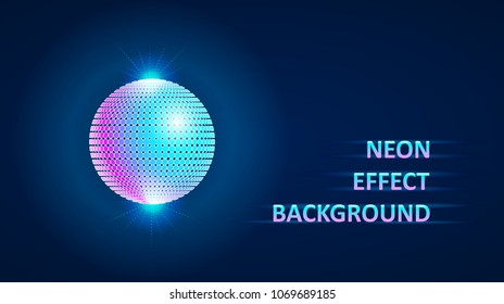 Neon effect and mirror ball on a dark background for your design