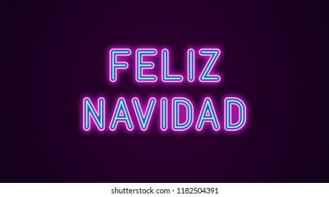 Neon festive inscription for Spanish Christmas. Vector illustration of Feliz Navidad text in Neon style with backlight, Blue and Purple colors. Isolated glowing lettering for decoration