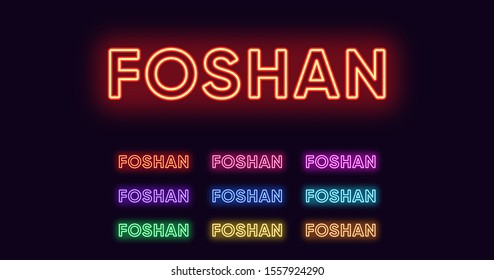 Neon Foshan name, City in China. Neon text of Foshan city. Vector set of glowing Headlines with transparent backlight. Red pink purple, violet blue azure, green yellow orange colors