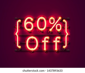 Neon frame 60 off text banner. Night Sign board. Vector illustration