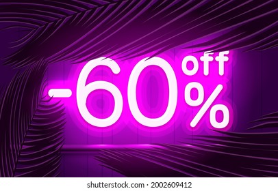 Neon frame 60 off text banner, summer bar promotion. Night Sign board. Vector illustration