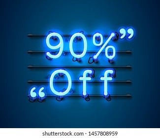 Neon frame 90 off text banner. Night Sign board. Vector illustration
