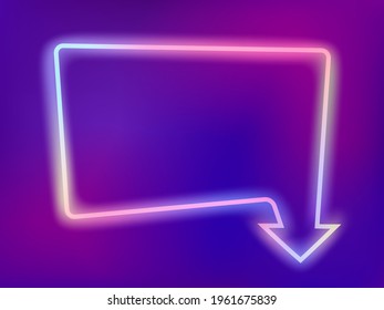 Neon frame with arrow. Empty template for text. Vector background
