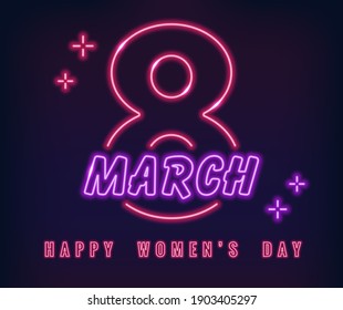 Neon frame. March 8th in neon design. Happy International Women's Day. Neon sign.