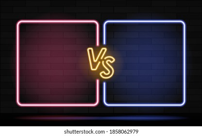 Neon frames for versus battle, sports and fight competition. Concept in neon style for two fighters. Vector illustration