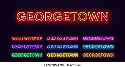 Neon Georgetown name, City in Malaysia and Guyana. Neon text of Georgetown city. Vector set of glowing Headlines with transparent backlight. Red pink purple, violet blue azure, green yellow orange
