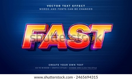 Neon Glow Fast Text Effect Vector Illustration, Graphic Styles Editable Effect