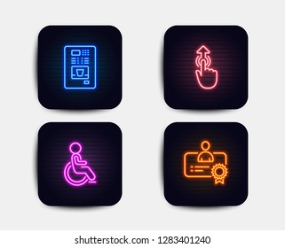 Neon glow lights. Set of Disabled, Coffee vending and Swipe up icons. Certificate sign. Handicapped wheelchair, Coffee vending machine, Touch technology. Best employee.  Neon icons. Vector