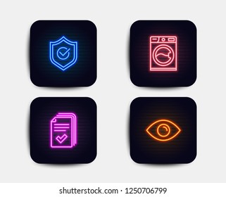 Neon glow lights. Set of Handout, Washing machine and Approved shield icons. Eye sign. Documents example, Laundry service, Protection. View or vision.  Neon icons. Glowing light banners. Vector