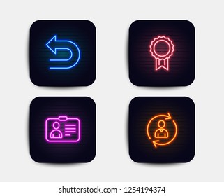 Neon glow lights. Set of Id card, Undo and Reward icons. Person info sign. Human document, Left turn, Best medal. Refresh user data.  Neon icons. Glowing light banners. Vector