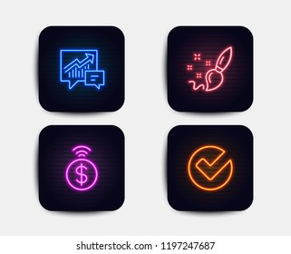 Neon glow lights. Set of Paint brush, Accounting and Contactless payment icons. Verify sign. Creativity, Supply and demand, Financial payment. Selected choice.  Neon icons. Glowing light banners