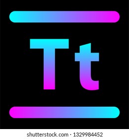 Neon glowing letter T with a gradient glow. Nightlife advertising. The alphabet in the style of neon. Uppercase and lowercase letters Tt for posters or placard.