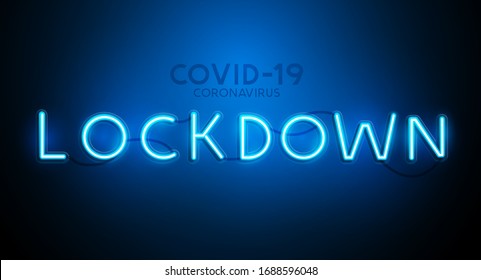 A neon glowing text letter sign with Covid-19 life on Lockdown. Vector illustration