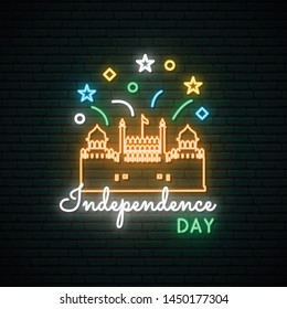 Neon greeting card with Lal Qila illustration for celebrating Independence Day of India.15th August. Vector neon signboard.