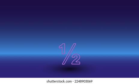 Neon half fraction symbol on a gradient blue background. The isolated symbol is located in the bottom center. Gradient blue with light blue skyline