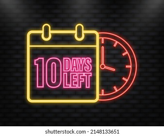 Icono Neon. Afiche de 10 días a la izquierda en estilo plano. Ilustración vectorial para cualquier propósito
