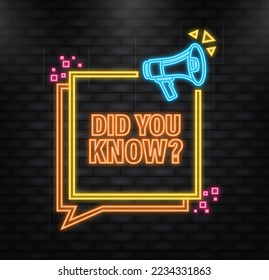 Neon Icon. Did you know megaphone yellow banner in 3D style on white background. Vector illustration
