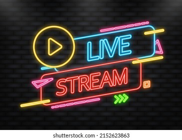 Neon Icon. Live Stream Logo - Red Vector Design Element With Play Button For News And TV Or Online Broadcasting.