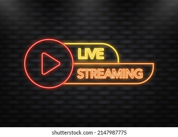 Neon Icon. Live Streaming Icon, Badge, Emblem for broadcasting or online tv stream. Vector in flat design style