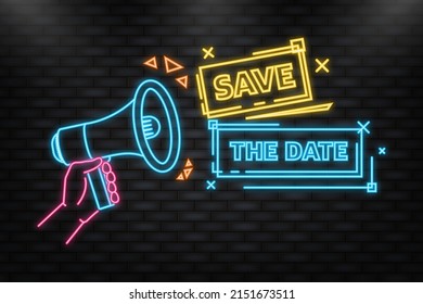 Neon Icon. Megaphone blue banner with save the date sign. Vector illustration.