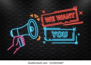 Neon Icon. Megaphone blue banner with we want you sign. Vector illustration.
