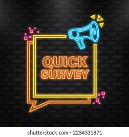 Neon Icon. Megaphone blue banner with quick survey sign. Vector illustration.