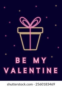 Neon illustration with a gift box and the inscription Be my Valentine. Poster on the theme of Valentines Day. Vector illustration in pink and yellow color scheme on a dark background.