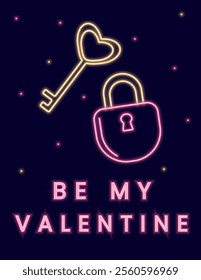 Neon illustration with padlock, key and the inscription Be my Valentine. Poster on the theme of Valentines Day. Vector illustration in pink and yellow color. Valentine card.